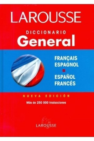 Larousse Diccionario General Francais Espagnol - Español