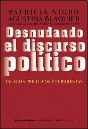 Libro Desnudando El Discurso Politico Falacias Politicos Y