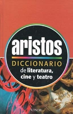 Libro Diccionario Aristos De Literatura Cine Y Teatro