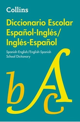 Libro Diccionario Escolar Espa¤ol-ingles / Ingles-espa¤ol