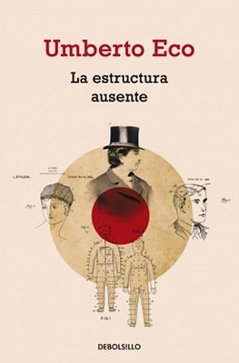 Libro La Estructura Ausente De Umberto Eco