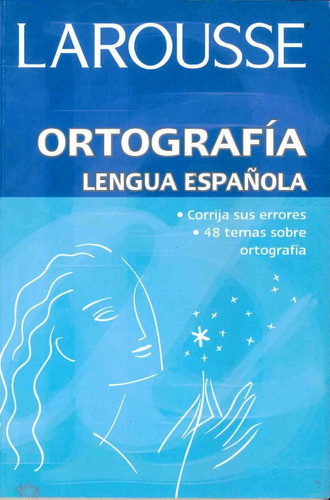 Ortografia Lengua Española Larousse - Por Aique