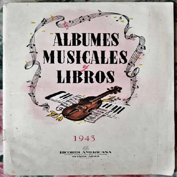 Catálogo Álbumes Musicales Y Libros - Ricordi 1945 - 39