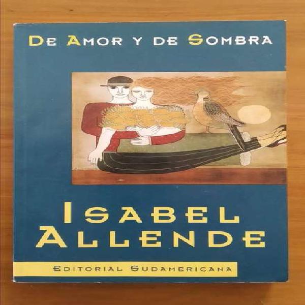 De Amor y de Sombras - Isabel Allende