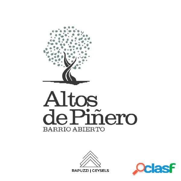 LOTE 300 M2 - ALTOS DE PIÑERO - OPORTUNIDAD - FINANCIACIÓN