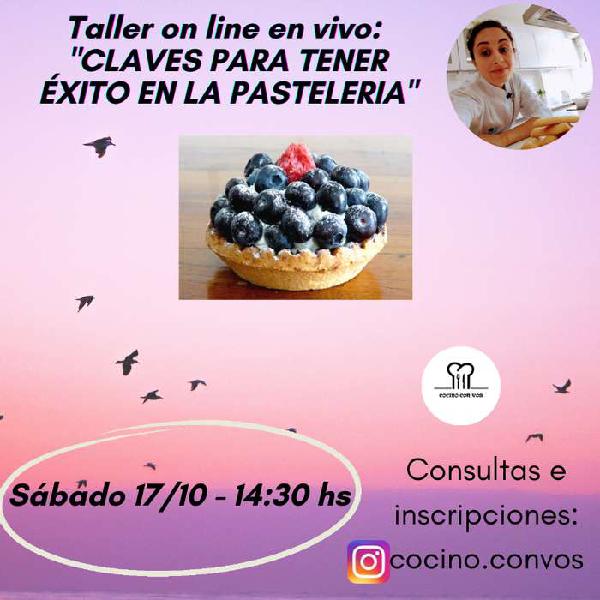 TALLER: "Claves para tener éxito en la Pastelería". Fecha: