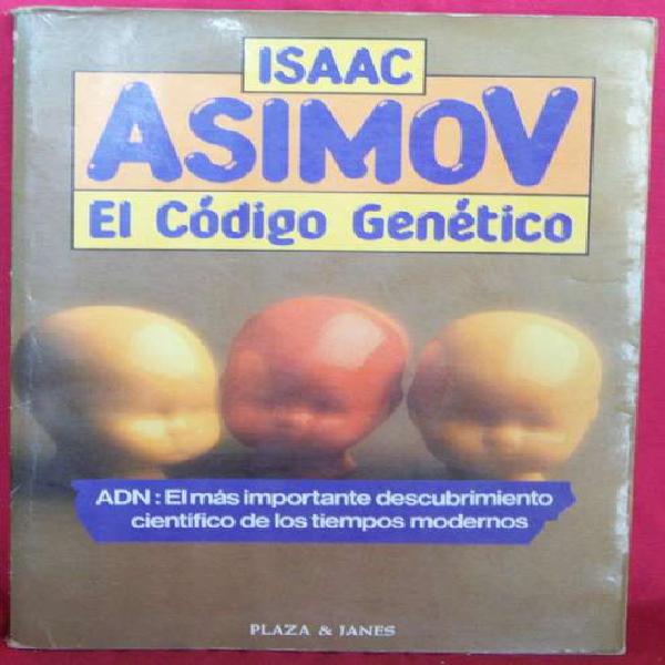 Libro: El Código Genetico Isaac Asimov