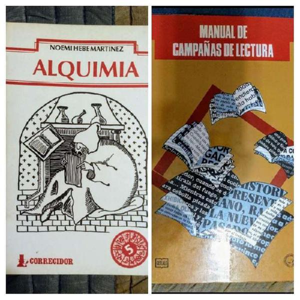 2 Libros: "Alquimia" y "Campañas de lectura"