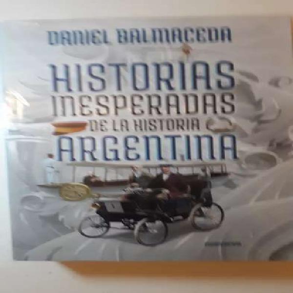 HOSTORIAS INESPERADAS DE LA HISTORIA ARGENTINA (nuevo)