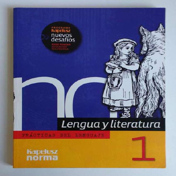 Libro Lengua Literatura 1 Practicas Del Lenguaje Kapelusz