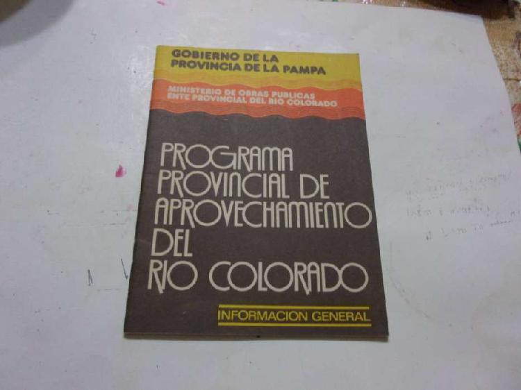 PROGRAMA PROV DE APROVECHAMIENTO DEL RIO COLORADO