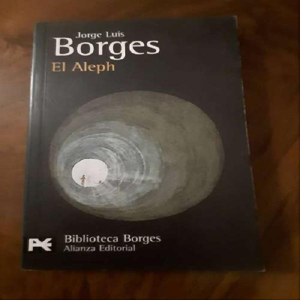 Vendo El Aleph - Jorge Luis Borges- Ed. Alianza