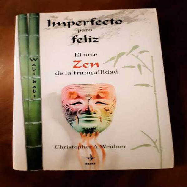 Vendo libro Imperfecto Pero Feliz- El Arte Zen De La