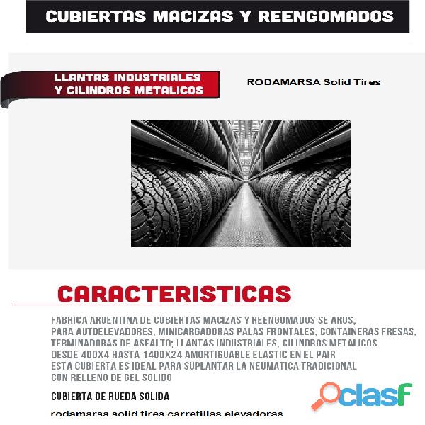 CUBIERTAS MACIZAS Y REENGOMADOS Solid Tires Rodamarsa