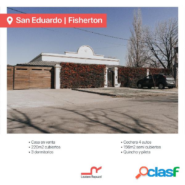 Casa en venta San Eduardo,Fisherton