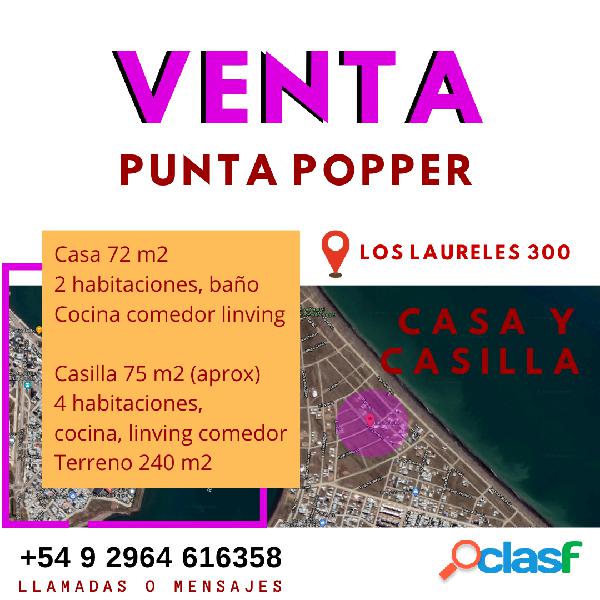 VENTA Casa y casilla. Punta Popper