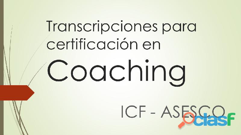 Transcripciones Para Certificación En Coaching