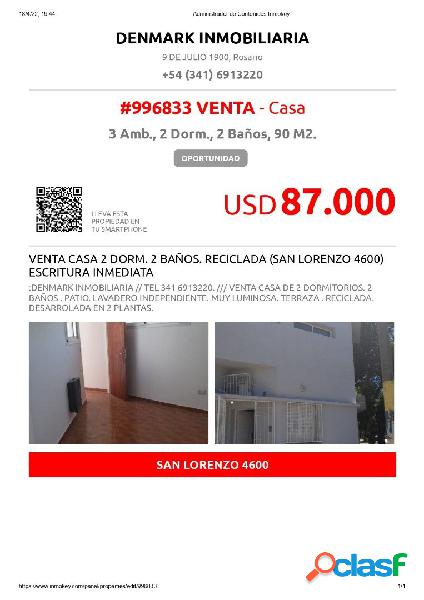 VENTA CASA 2 DORM. 2 BAÑOS. RECICLADA (SAN LORENZO 4600)