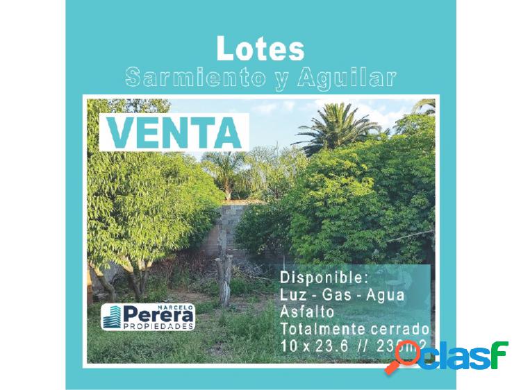 Venta | Lote | Sarmiento y Aguilar | Luz Gas Agua Asfalto