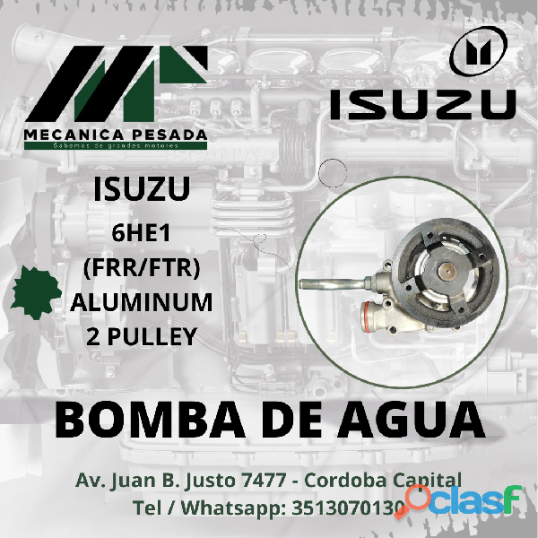 BOMBA DE AGUA ISUZU 6HE1 (FRR/FTR) ALUMINUM 2 PULLEY