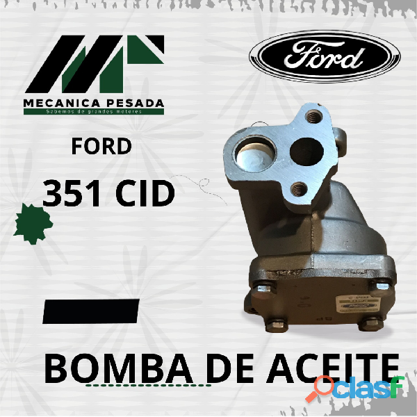 BOMBA DE ACEITE FORD 351 CID