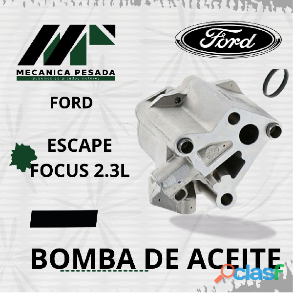 BOMBA DE ACEITE FORD ESCAPE FOCUS 2.3L