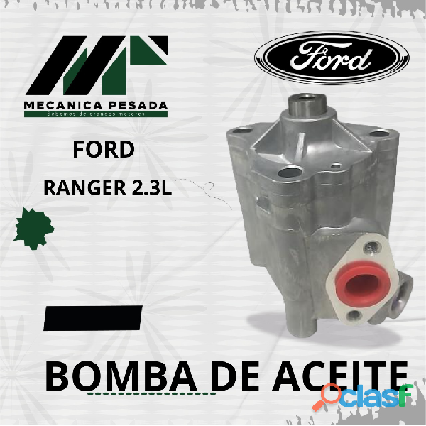 BOMBA DE ACEITE FORD RANGER 2.3L