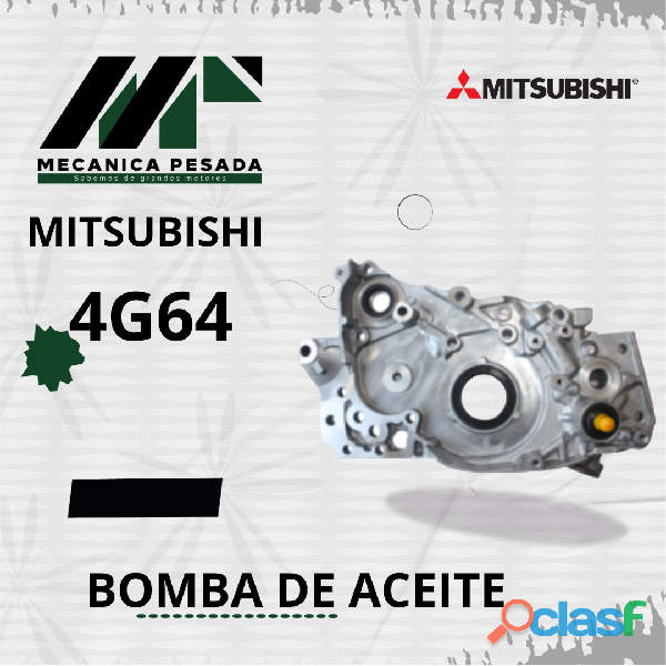 BOMBA DE ACEITE MITSUBISHI 4G64