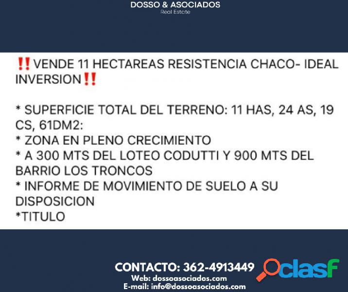 VENDE PROPIEDAD DE 11 HECTAREAS - RESISTENCIA - CHACO
