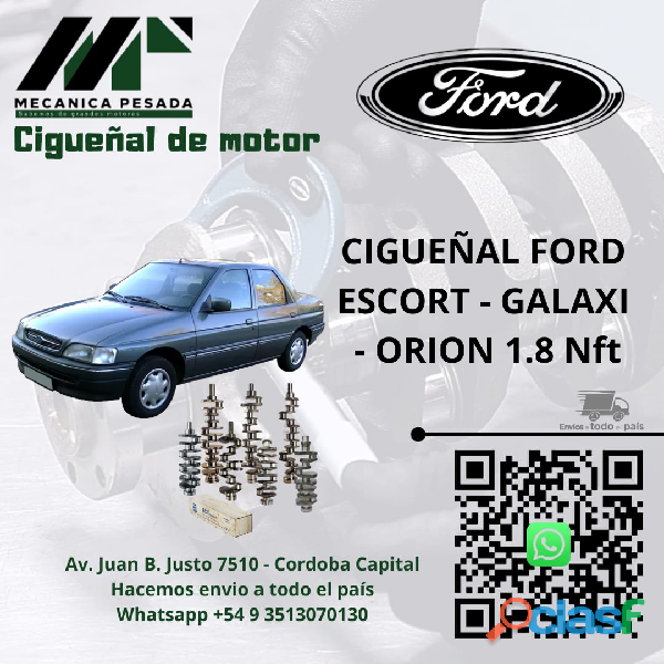 CIGUEÑAL FORD ESCORT GALAXI ORION 1.8