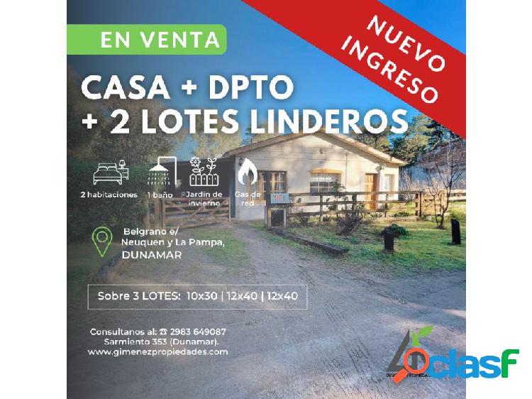 CASA Dunamar + Dpto + 2 Lotes Linderos