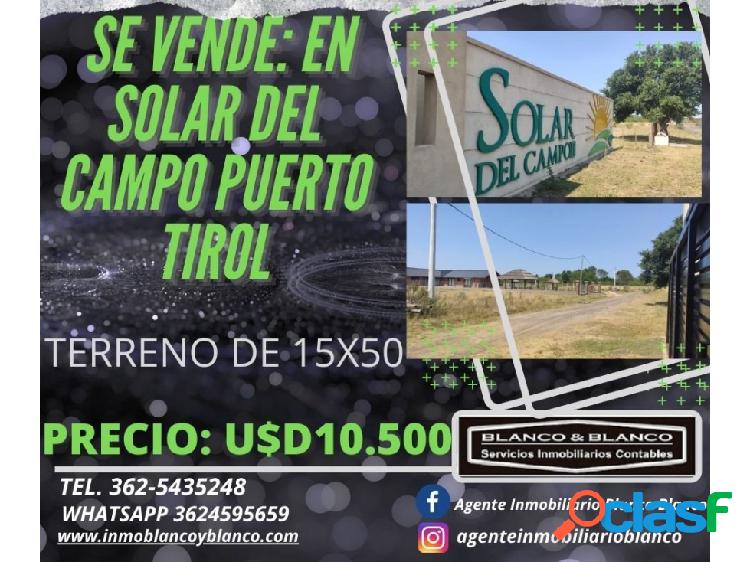 Se VENDE: SOLAR DEL CAMPO PTO TIROL Bº CERRADO. TERRENO